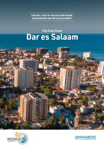 Coastal Cities of the Western Indian Ocean Region and the Blue Economy: City Case study, Dar es Salaam
