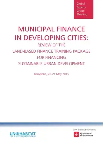 Municipal Finance In Developing Cities: Review Of Land-Based Finance Training Package for Financing Sustainable Urban Development - Cover image