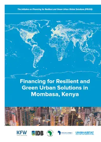 Financing for Resilient and Green Urban Solutions in Mombasa, Kenya - Cover